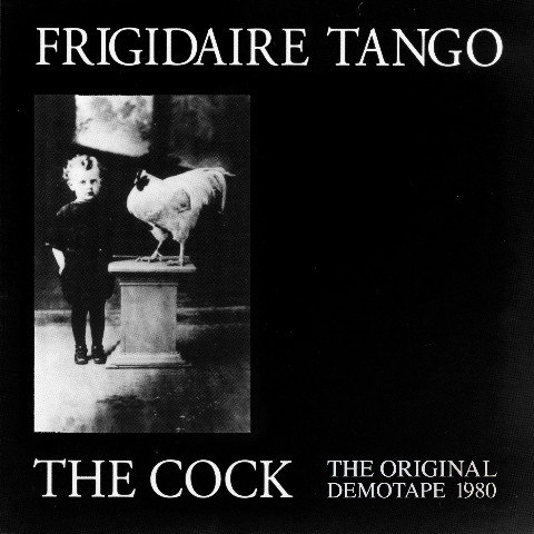 The Cock original demotape